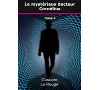 Le Mystérieux Docteur Cornélius (ebook)