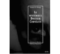 Le Mystérieux Docteur Cornélius Épisodes 13 Et 14 (ebook)