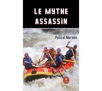 Le mythe assassin
