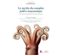 Le mythe du complot judéo-maçonnique