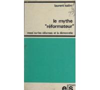 Le Mythe Réformateur (ebook)