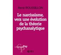 Le Narcissisme Vers Une Évolution De La Théorie Psychanalytique (ebook