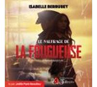 Le naufrage de la fougueuse