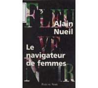 Le Navigateur De Femmes (ebook)