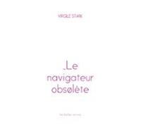 Le Navigateur Obsolète (ebook)