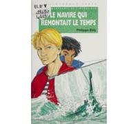 Le Navire Qui Remontait Le Temps (ebook)