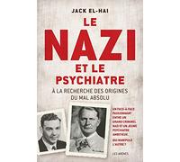 Le nazi et le psychiatre