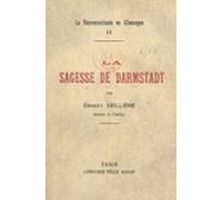 Le Néoromantisme En Allemagne (2). La Sagesse De Darmstadt (ebook)