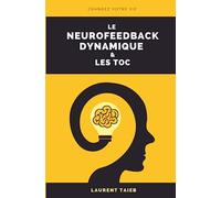 Le NEUROFEEDBACK et les TOC