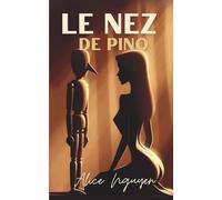 Le Nez de Pino: Une romance sur Pinocchio interdite et torrémente