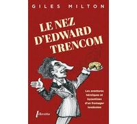 Le nez d'Edward Trencom