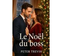 Le Noël du boss (Romance)