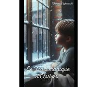 Le Noël magique d'Arthur