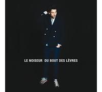 Le Noiseur - Du Bout Des Levres