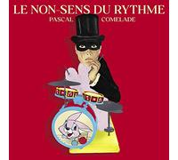 Pascal Comelade – Le Non-Sens Du Rythme – CD (Importación USA)