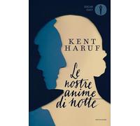 Le nostre anime di notte (Oscar moderni. Cult)