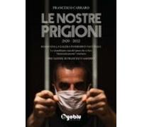 Le Nostre Prigioni (ebook)