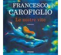 Le Nostre Vite (audiolibro)