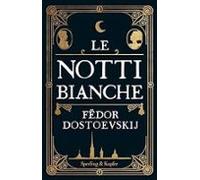 Le Notti Bianche