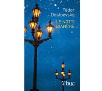 Le notti bianche (Biblioteca universale cristiana)