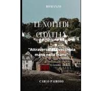 Le notti di Clovelly: Attraversare la vecchiaia mano nella mano