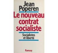 Le Nouveau Contrat Socialiste : Socialistes Et Liberté (ebook)