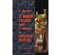 Le nouveau cuisinier royal et bourgeois, ou cuisinier moderne: Tome 2