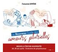 Le Nouveau Guide Des Amours Plurielles (audiolibro)