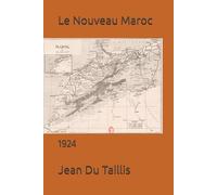 Le Nouveau Maroc: 1924
