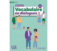 Le Nouvelle Vocabulaire En Dialogues - Niveau Débutant A1/a2 - Livre +