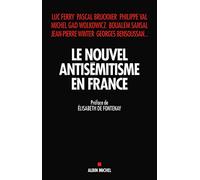 Le nouvel antisémitisme en France
