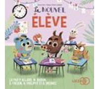 Le nouvel élève - Dans le bois de Coin joli