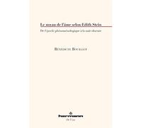 Le noyau de l'âme selon Edith Stein: De l'épochè phénoménologique à la nuit obscure