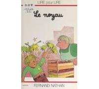 Le Noyau (ebook)
