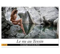 Le nu au Tessin (Calendrier mural 2026 DIN A3 vertical), CALVENDO calendrier mensuel: Photos érotiques au Tessin (Suisse)