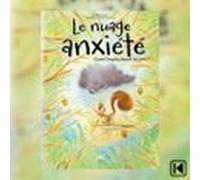 Le Nuage Anxiété (audiolibro)