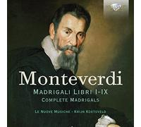 Le Nuove Musiche, Krijn Koetsveld - MONTEVERDI: Complete Madrigals