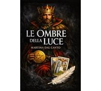 Le Ombre della Luce: Conversazione con l'Universo