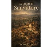 Le ombre di Sanvittore