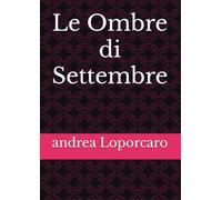 Le Ombre di Settembre