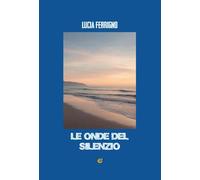 Le onde del silenzio