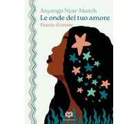 Le onde del tuo amore (Karibù. New Africa)
