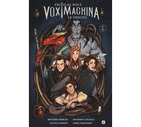 Le origini. Critical role. Vox machina (Vol. 1) (BD Comics)