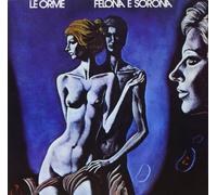 Le Orme - Felona e Sorona