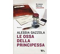 Le ossa della principessa (Super TEA Plus)