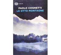 Le otto montagne (Super ET) | Paolo Cognetti
