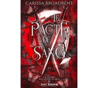 Le pacte de sang: La Guerre des c urs égarés 2