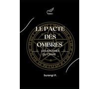 Le pacte des ombres: Les arcanes du crimes