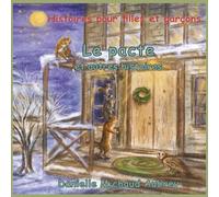 Le pacte et autres histoires: Histoires pour filles et garçons: 2 (Un promenade dans le vent. 3 x 10 histoires)