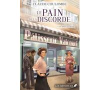 Le pain de la discorde: Tome 1, Une affaire de famille